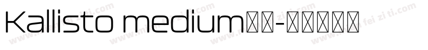 Kallisto medium字体字体转换